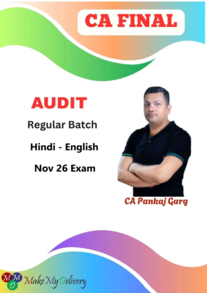 CA Final Audit Regular by CA Pankaj Garg Nov 26