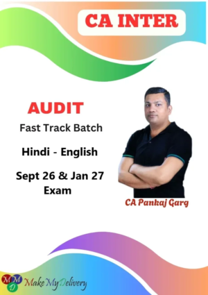 CA Inter Audit Fast Track by CA Pankaj Garg Sept 26 & Jan 27