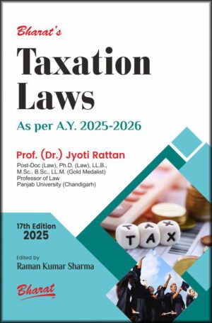 Taxation Laws By Jyoti Rattan 17th Edition 2025