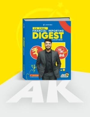 CA Final Financial Reporting Digest Concept Book New Scheme By CA Aakash Kandoi Applicable for May & Sep 2026
