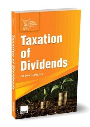 Taxation of Dividends By CA Divya Jokhakar 1st Edition NOV 2025