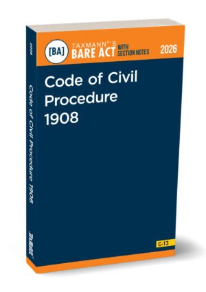 Code of Civil Procedure 1908 – Bare Act with Section Notes Edition 2026