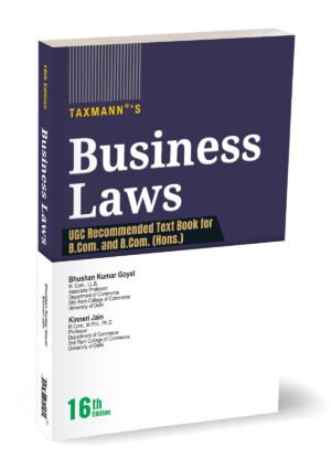 Taxmann Business Laws By Bhushan Kumar Goyal & Dr Kinneri Jain 16th Edition July 2026