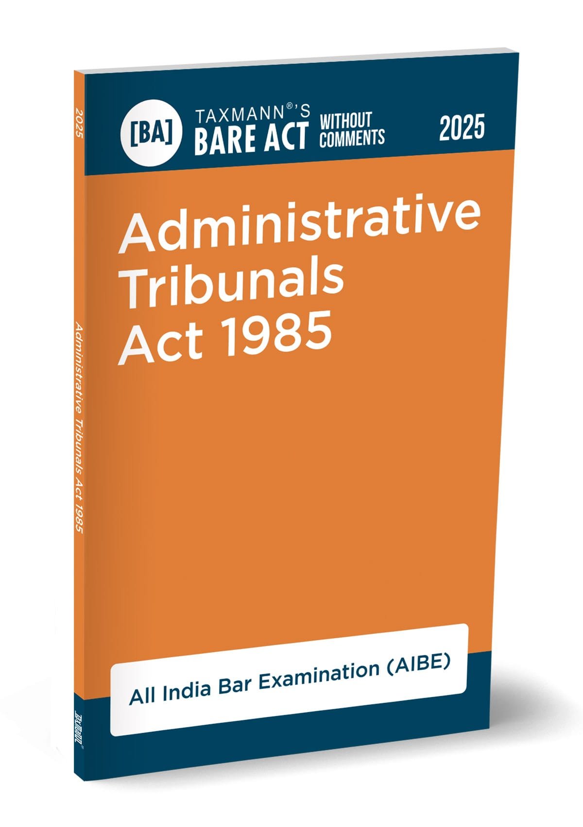 Administrative Tribunals Act 1985 – Bare Act without Comments