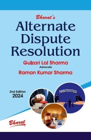 Alternate Dispute Resolution by Gulzari Lal Sharma Raman Kumar Sharma 2nd Edition 24