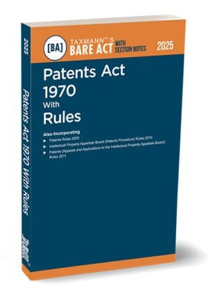 Patents Act 1970 with Rules – Bare Act with Section Notes