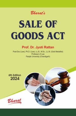 SALE OF GOODS ACT By Jyoti Rattan 6th Edition 2024