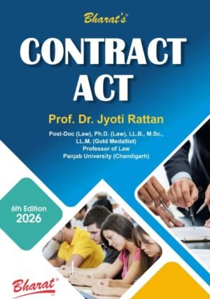 CONTRACT ACT (Covering Contract-1 & Contract-2) By Jyoti Rattan 6th Edition 2026