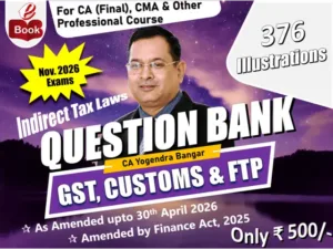 CA Final IDT Compiler Digital Question Book CA Yogendra Bangar & Vandana Bangar Nov 26 Exam