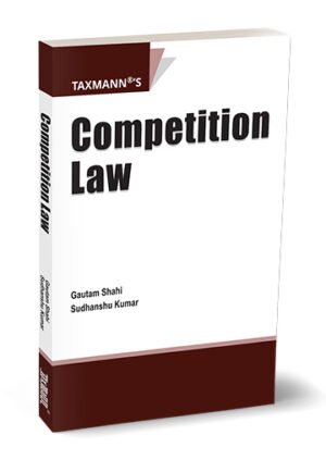 Competition Law By Gautam Shahi, Sudhanshu Kumar 1st Edition Dec 2025