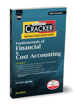 CMA Foundation Fundamentals of Financial & Cost Accounting Cracker By Tarun Agarwal Dec 26 & June 27