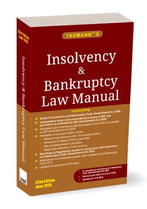 Taxmann Insolvency and Bankruptcy Law Manual 22nd Edition June 2026