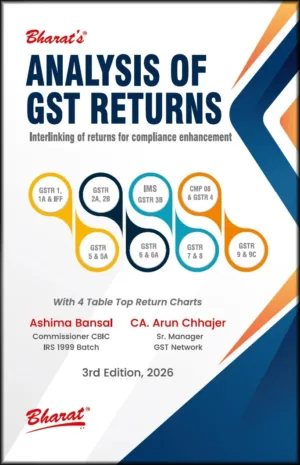 Bharat Analysis of GST Returns By Ashima Bansal CA. Arun Chhajer 3rd Edition January 2026