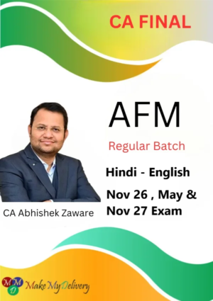 CA Final AFM Regular by CA Abhishek Zaware Nov 26, May & Nov 27