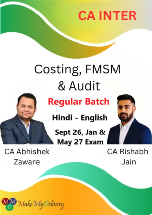 CA Inter Group 2 Costing, FMSM & Audit by CA Abhishek Zaware & CA Rishabh Jain Sept 26 , Jan & May 27