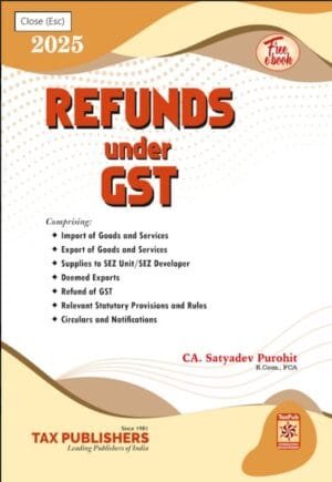 TP Refunds Under Gst By Ca SatyaDev Purohit Edition 2025
