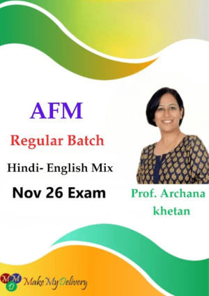 CA Final AFM Lectures by CA Archana Khetan Nov 26