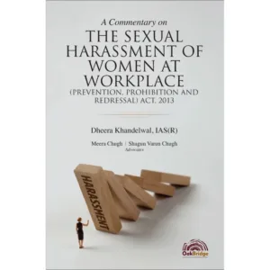 Commentary on POSH Act, 2013 By Dheera Khandelwal Edition June 2025
