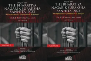 OakBridge Insight into the Bharatiya Nagarik Suraksha Sanhita, 2023 By K K Khandelwal 1st Edition June 2025