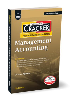 Taxmann CMA Inter Management Accounting Cracker CA Tarun Agarwal Dec 26 & June 27 Exam