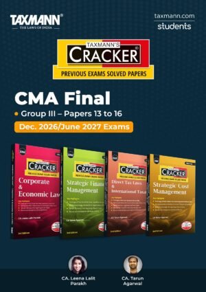 Taxmann CMA Final Group 3 – CEL, SFM, DIT and SCM Crackers Dec 26 & June 27 Exam