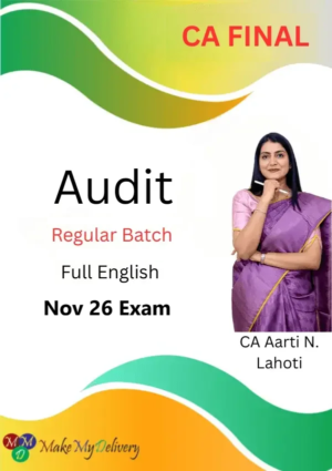CA Final Audit Regular English by CA Aarti Lahoti Nov 26