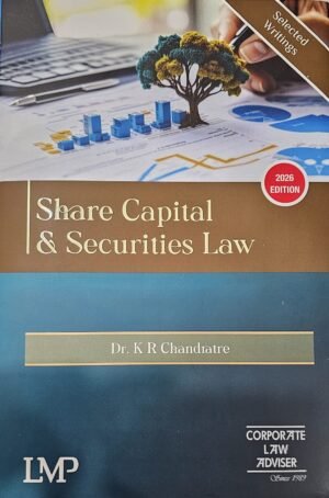 LMP's Share Capital & Securities Law By K R Chandratre 1st Edition January 2026