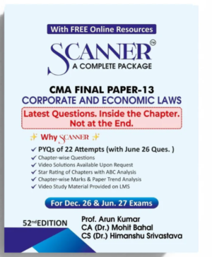 Shuchita Solved Scanner CMA Final Corporate and Economic Laws Arun Kumar , Mohit Bahal , Himanshu Srivastava Dec 26 & June 27 Exam