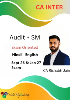 CA Inter Audit & SM Exam Oriented by CA Rishabh Jain Sept 26 & Jan 27