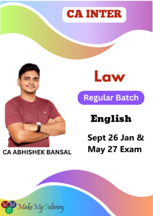 CA Inter Law Regular Full English BY CA Abhishek Bansal Sept 26 Jan & May 27