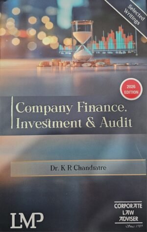 LMP Company Finance, Investment & Audit By K.R. Chandratre 1st Edition Feb 2026