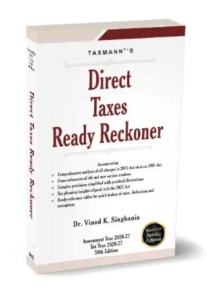 Taxmann Direct Taxes Ready Reckoner By Vinod K Singhania 50th Edition March 2026