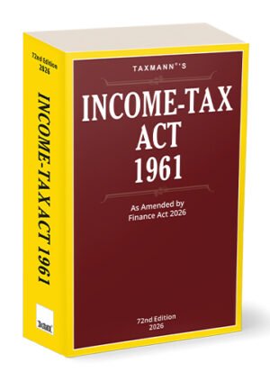 Taxmann Income Tax Act 1961 72nd Edition March 2026