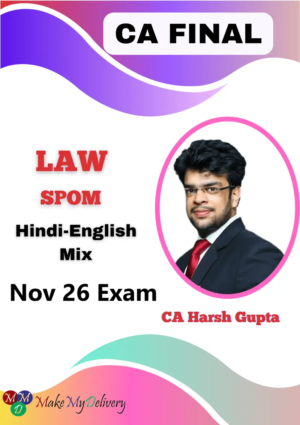 CA Final SPOM Set A Law by CA Harsh Gupta Nov 26