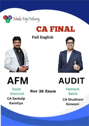 CA Final Audit & AFM Full English by CA Shubham Keswani & CA Sankalp Kanstiya Nov 26