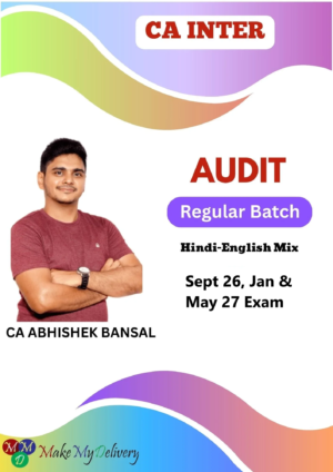 CA Inter Audit Regular by CA Abhishek Bansal Sept 26 Jan & May 27