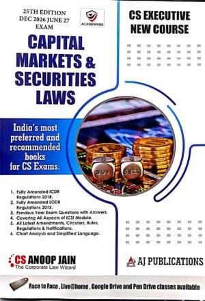 CS Executive Capital Markets and Securities Laws By CS Anoop Jain Dec 26 & June 27