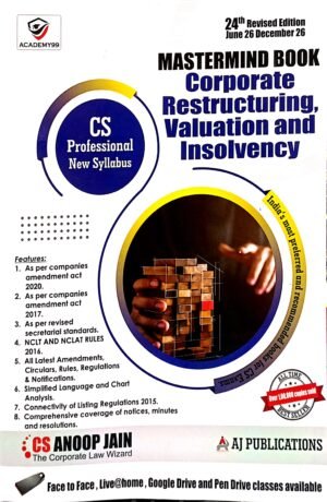 CS Professional Corporate Restructuring, Valuation And Insolvency By CS Anoop Jain Dec 26
