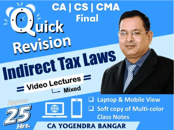 CA Final IDT Quick Revision Lectures Yogendra Bangar May 26