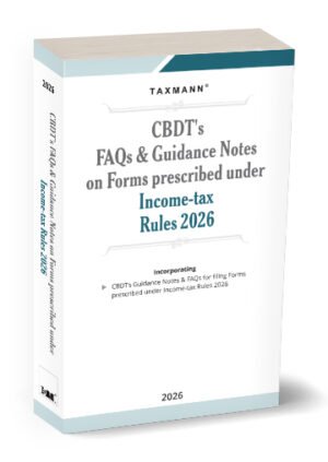 CBDT's FAQs & Guidance Notes on Forms Prescribed under Income-tax Rules 2026