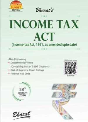 Bharat's Income Tax Act 1961 38th Edition April 2026