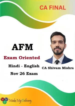 CA Final AFM Exam Oriented by CA Shivam Mishra Nov 26