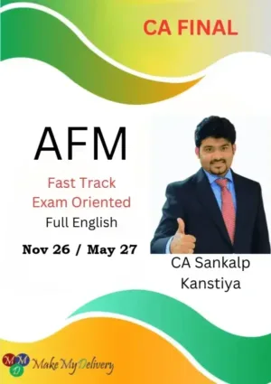 CA Final AFM Exam Oriented Fastrack Full English by CA Sankalp Kanstiya Nov 26 / May 27