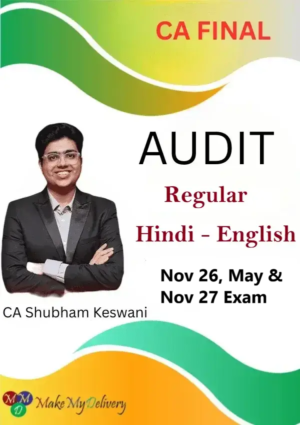 CA Final Audit Regular by CA Shubham Keswani Nov 26 May & Nov 27