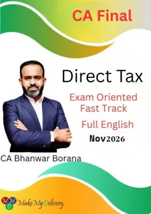 CA Final DT Exam Oriented Full English by CA Bhanwar Borana Nov 26