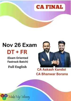 CA Final FR and Direct Tax Exam Oriented Full English by CA Aakash Kandoi & CA Bhanwar Borana Nov 26