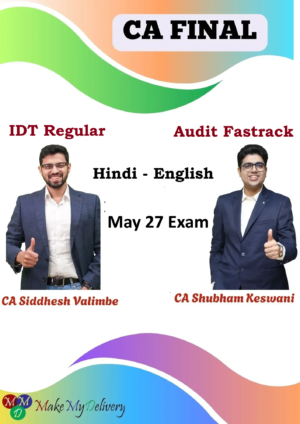 CA Final Audit Fastrack & IDT Regular by CA Siddhesh Valimbe & CA Shubham Keswani May 27