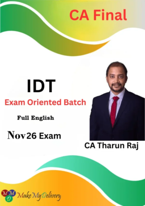 CA Final IDT Exam Oriented Full English by CMA Tharun Raj Nov 26