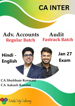 CA Inter Advanced Accounts Regular & Audit Fastrack by CA Shubham Keswani & CA Aakash Kandoi Jan 27