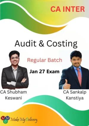 CA Inter Audit & Cost Regular by CA Sankalp Kanstiya & CA Shubham Keswani Jan 27